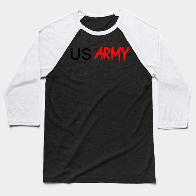 US ARMY Baseball T-Shirt by Cataraga